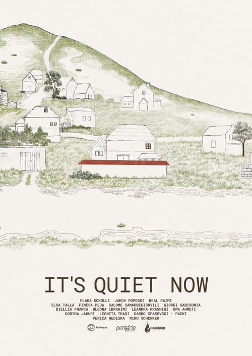 It's Quiet Now