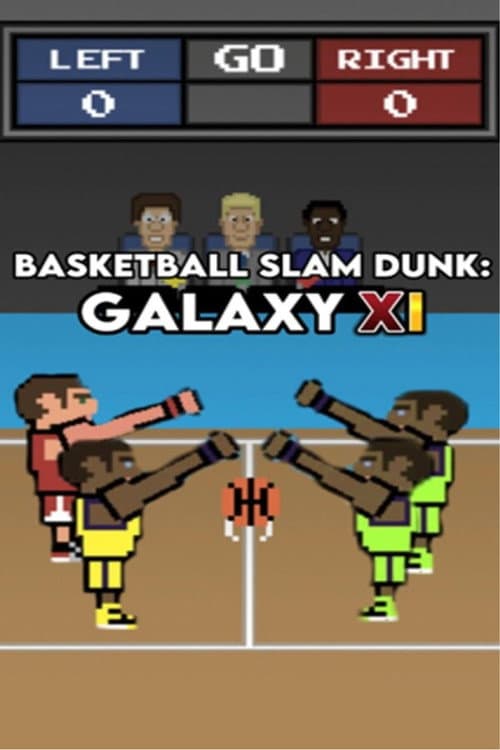 Basketball Slam Dunk: Galaxy 11