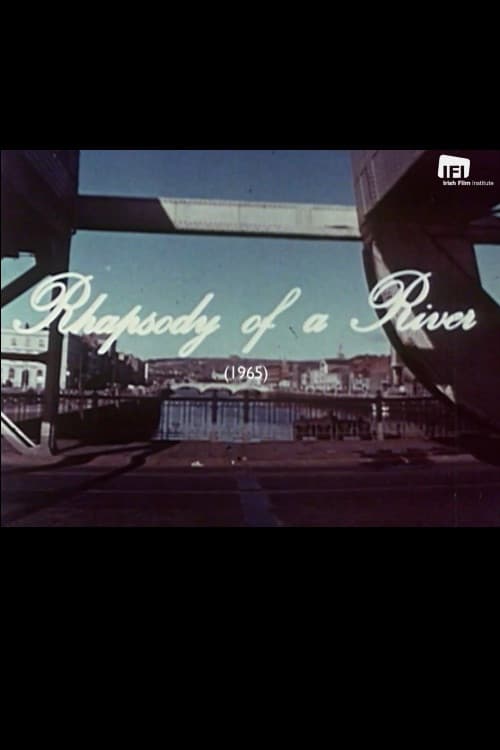 Rhapsody of a River