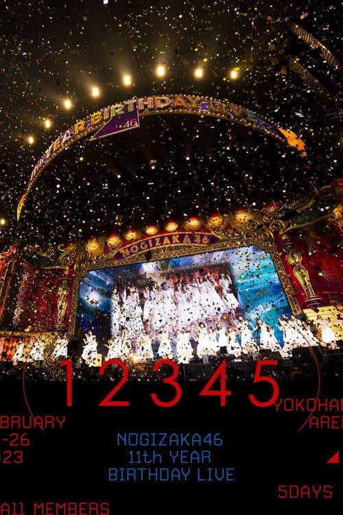 Nogizaka46「11th YEAR BIRTHDAY LIVE」