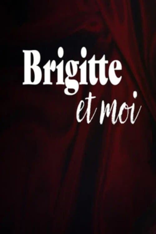Brigitte and I