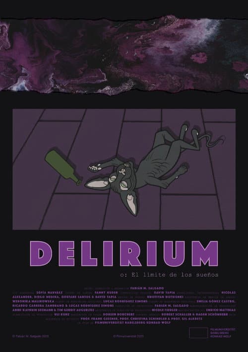 DELIRIUM or: The limit of dreams
