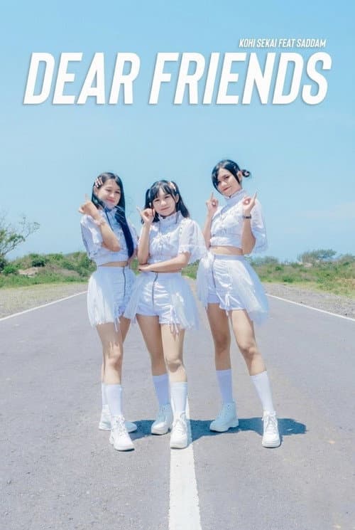 Dear Friends