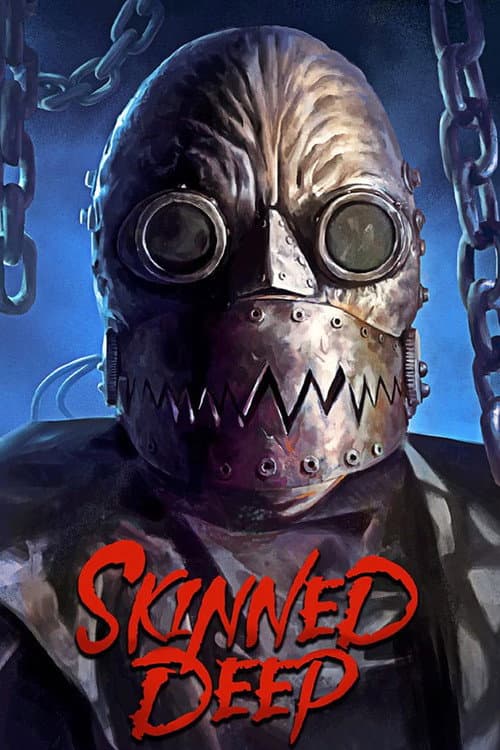 Skinned Deep