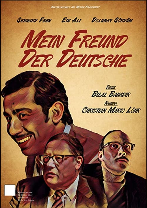 Mein Freund, der Deutsche