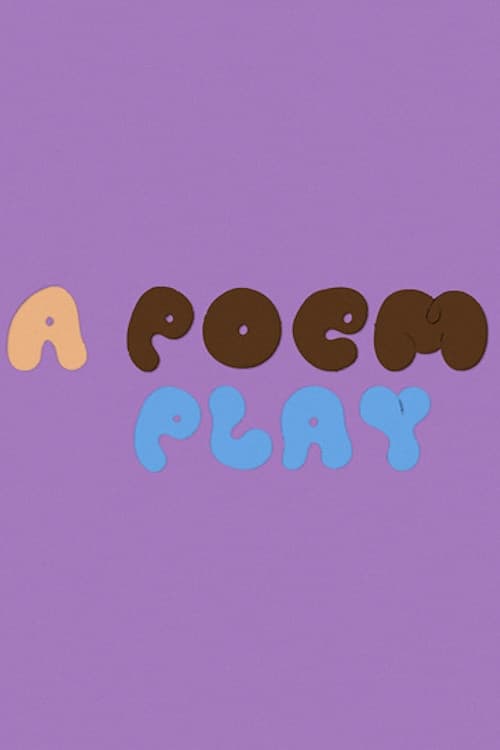 A Poem Play