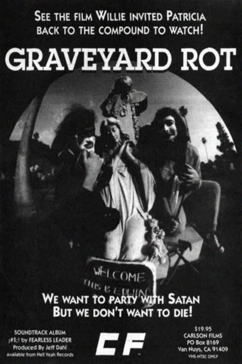 Graveyard Rot