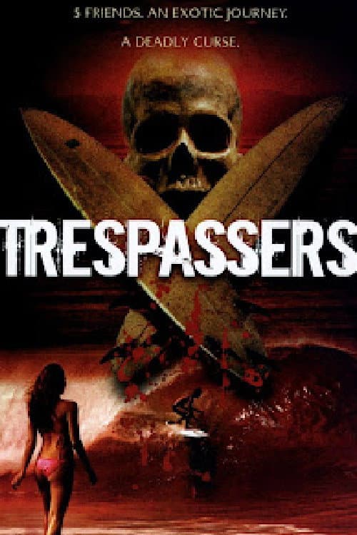 Trespassers