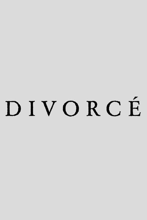DIVORCÉ