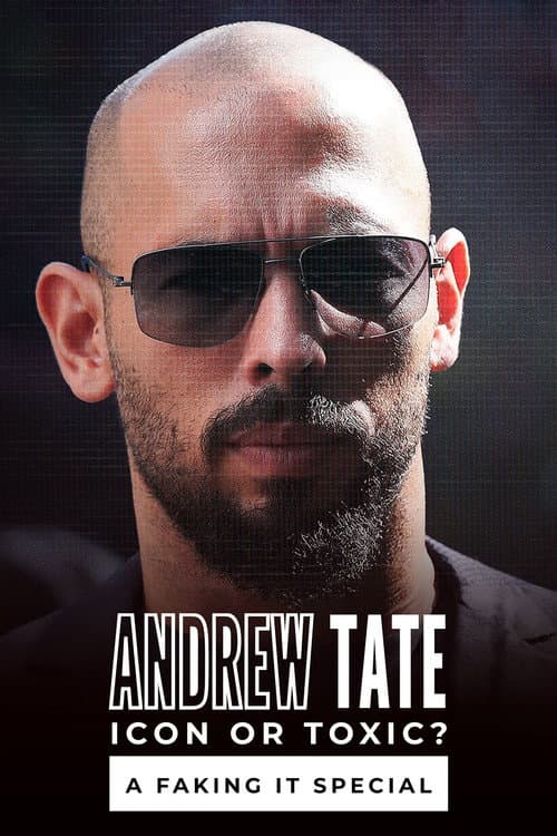 Andrew Tate: Icon or Toxic? A Faking It Special