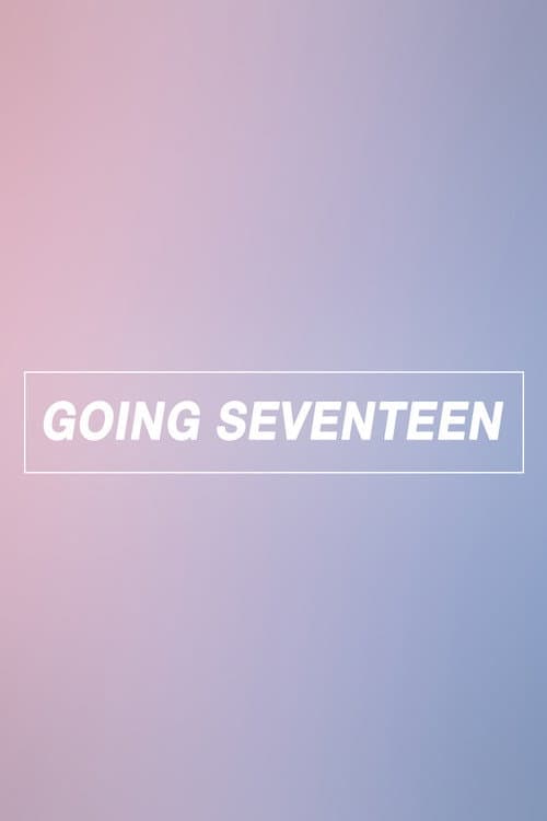 GOING SEVENTEEN