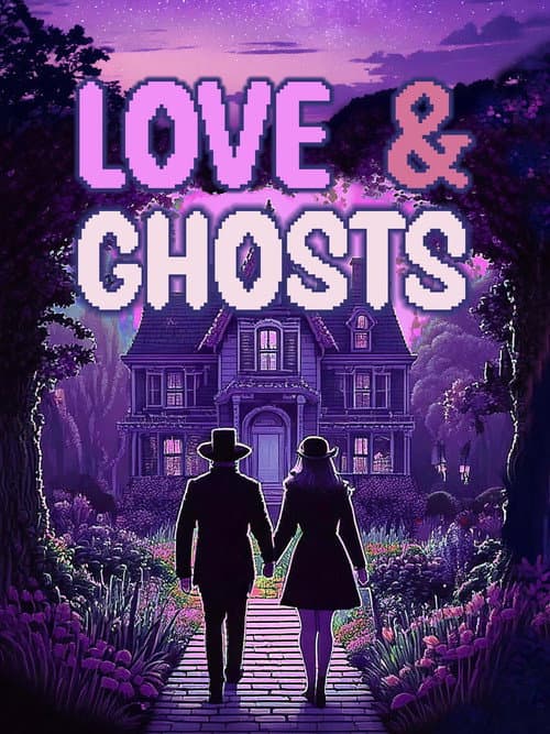 Love & Ghosts