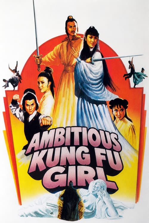 Ambitious Kung Fu Girl