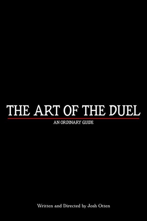 The Art of the Duel