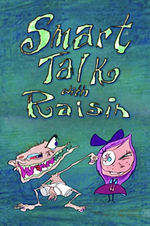 Smart Talk with Raisin