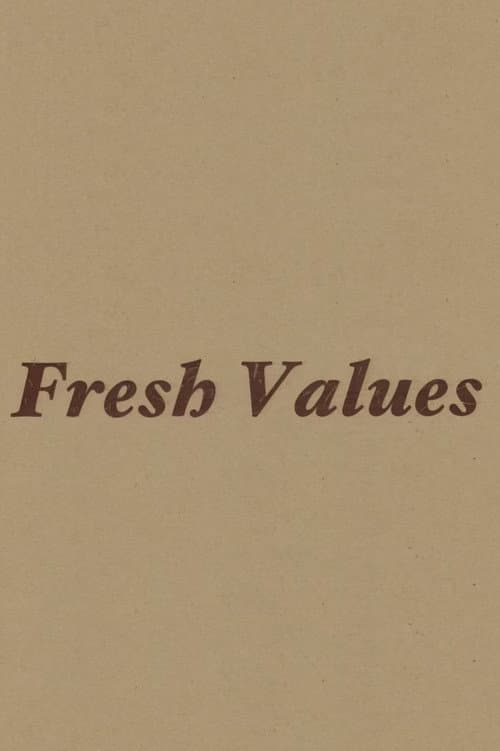 Fresh Values