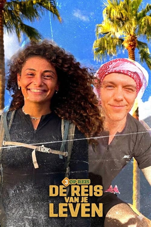3 op Reis: De reis van je leven