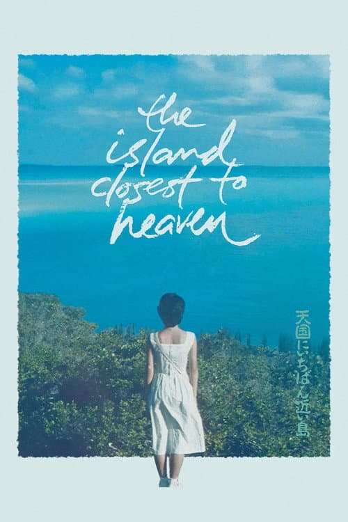The Island Closest to Heaven
