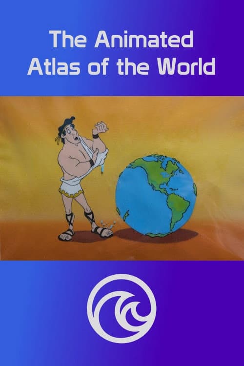 The Animated Atlas of the World