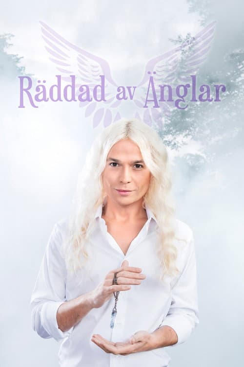 Räddad av änglar
