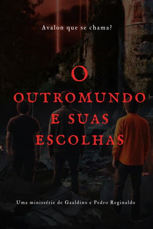 O outro mundo e suas escolhas