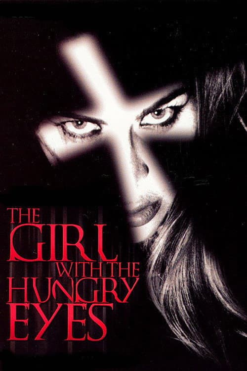 The Girl with the Hungry Eyes