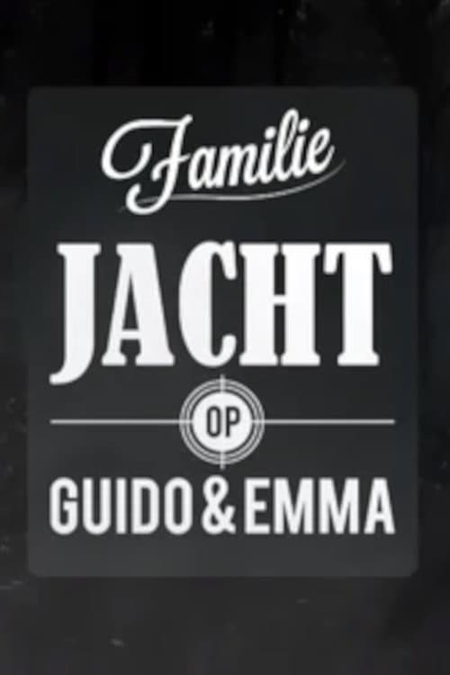 Jacht op Guido & Emma