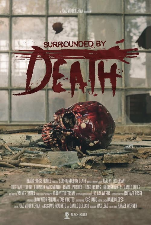 Surrounded by Death