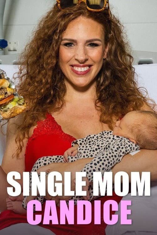Single Mom Candice