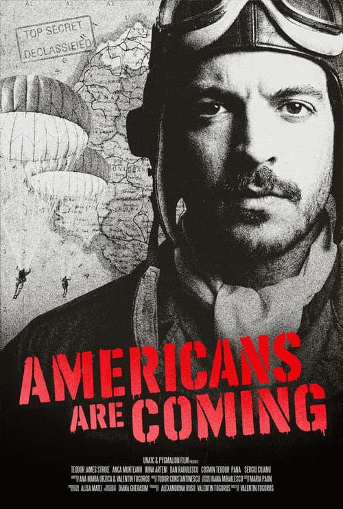 The Americans Are Coming!