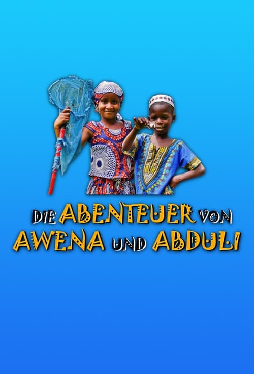 Die Abenteuer von Awena und Abduli