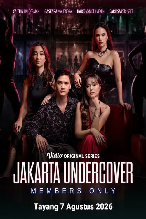 Jakarta Undercover: Members Only