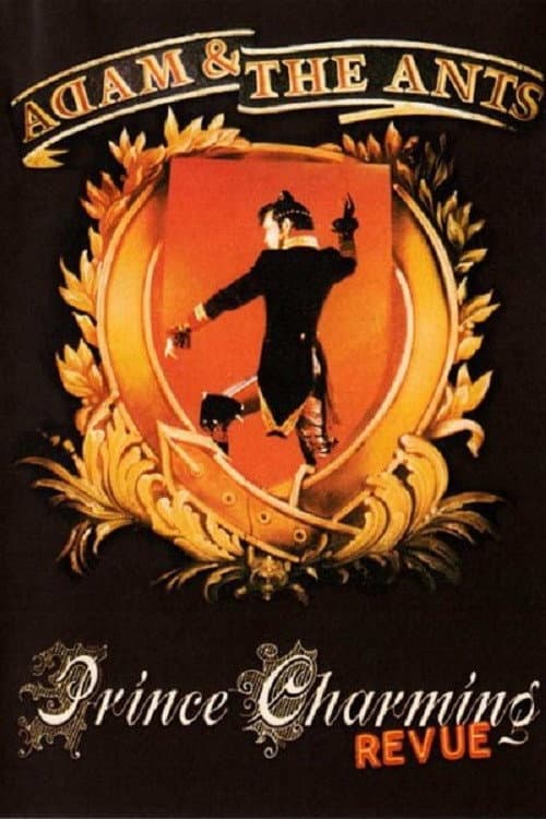 Adam & The Ants:  The Prince Charming Revue