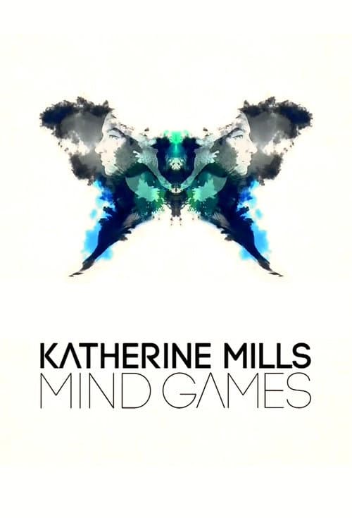 Katherine Mills: Mind Games