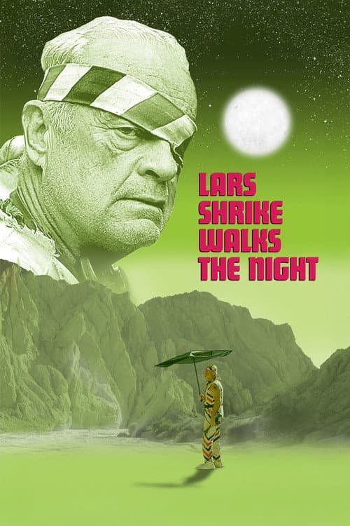 Lars Shrike Walks The Night