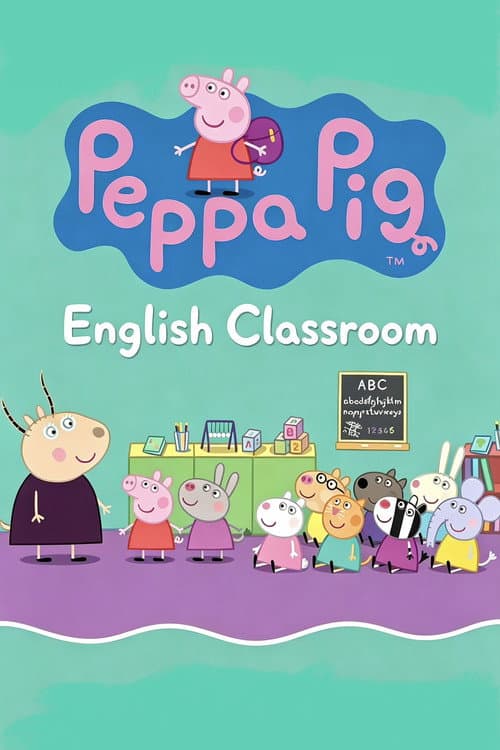 Peppa Pig English Classroom