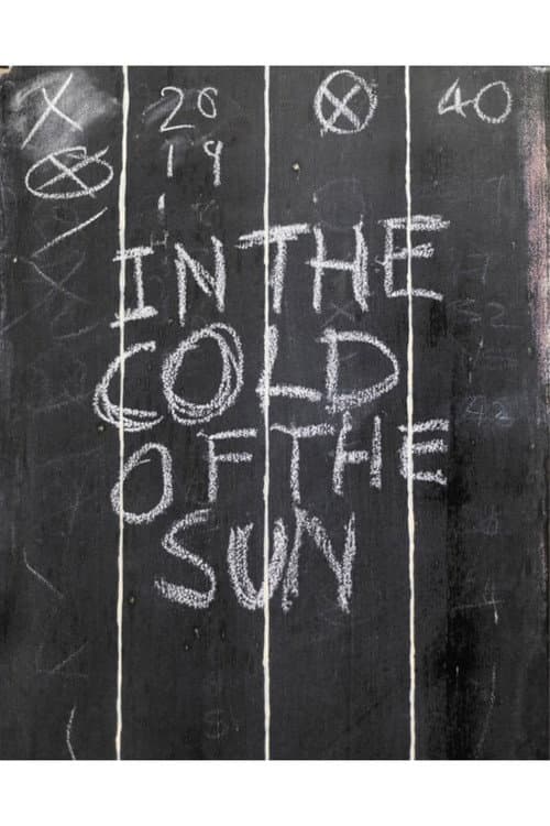 In The Cold of the Sun