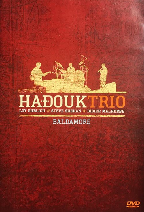 Hadouk Trio : Baldamore - Live at Cabaret Sauvages