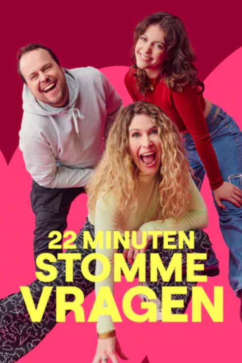 22 Minuten Stomme Vragen