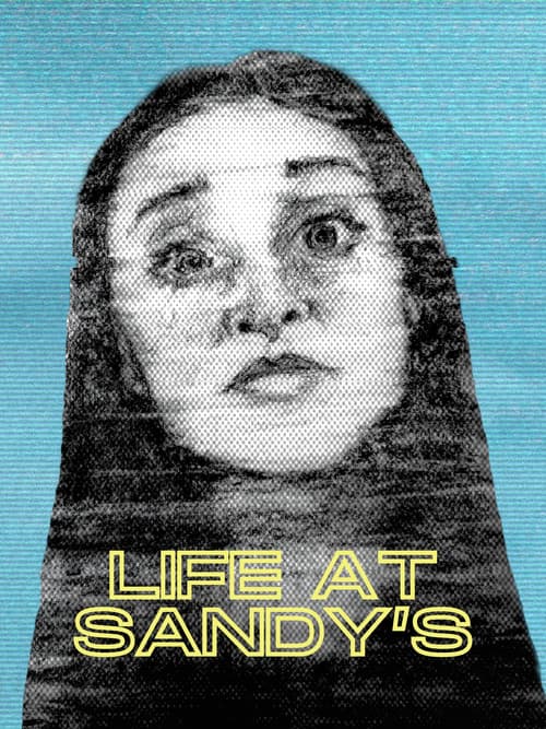 Life at Sandy's