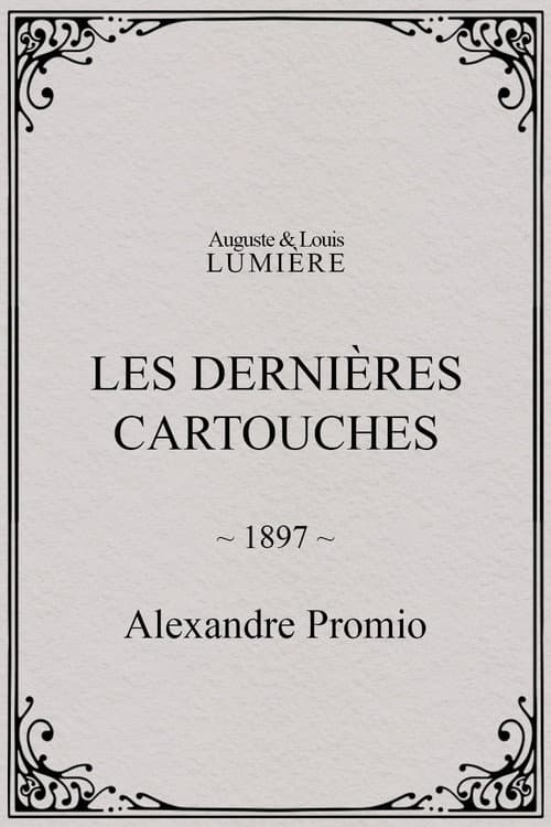 Les dernières cartouches