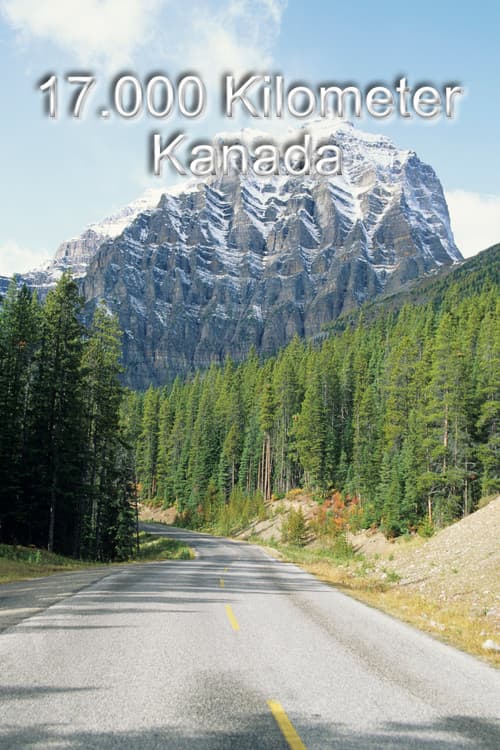 17.000 Kilometer Kanada