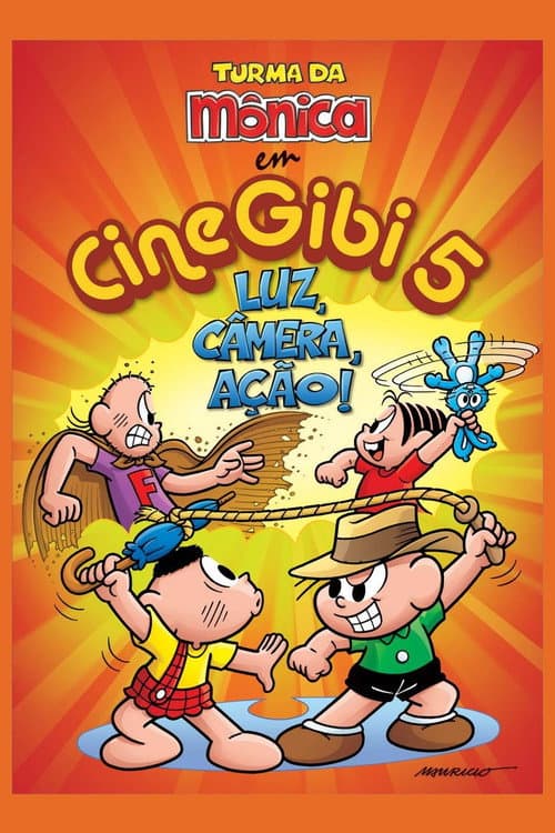Turma da Mônica em Cine Gibi 5: Luz, Câmera, Ação!