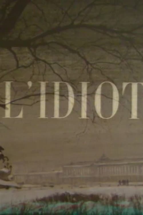 The Idiot