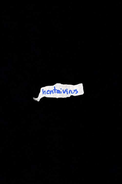 Hentaivirus