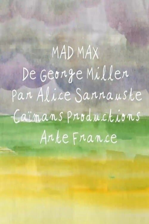 Short Cuts : Mad Max de George Miller