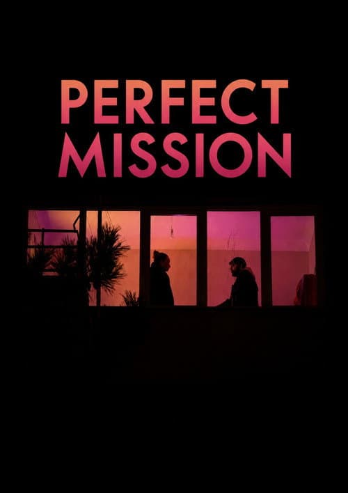 Perfect Mission