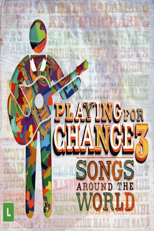 Playing for Change 3 - Songs Around the World