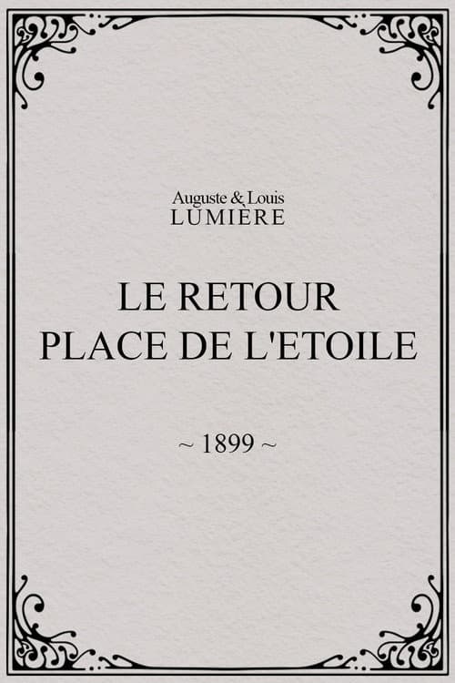 Le retour, Place de l'Etoile