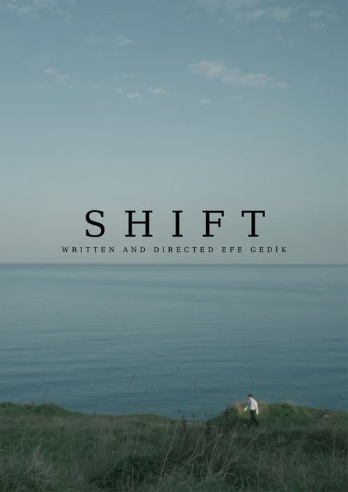 Shift